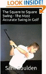 The Square to Square Swing - The Most...