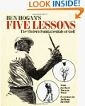 Ben Hogan's Five Lessons: The Modern...