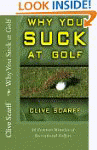 Why You Suck at Golf: 50 Most Common...